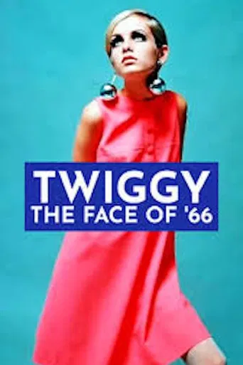 Twiggy: The Face of '66 poster