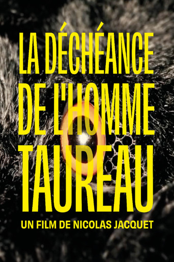 La déchéance de l'homme taureau poster