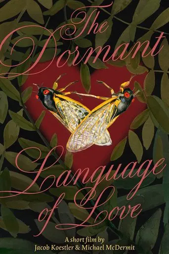 The Dormant Language of Love poster