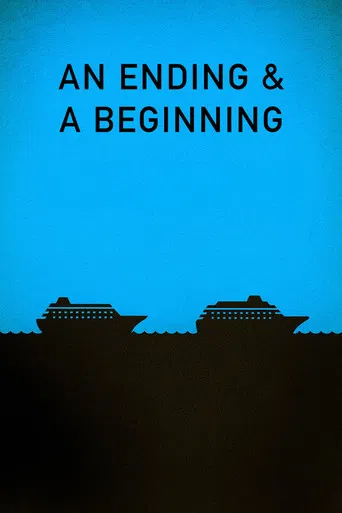 An Ending And A Beginning poster