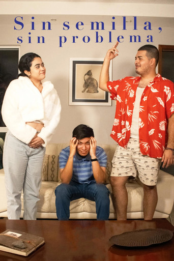 Sin semilla, sin problema poster