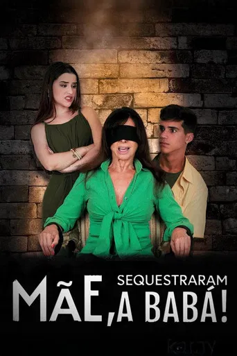 Mãe, Sequestraram a Babá! poster