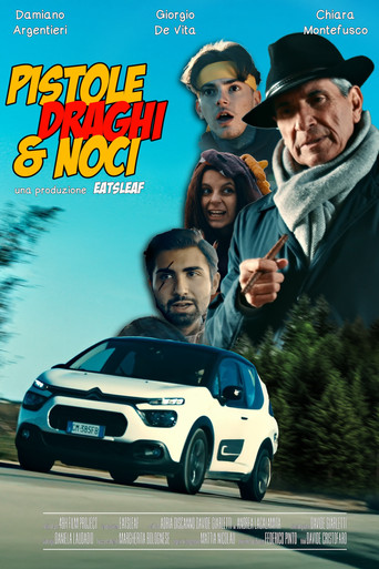 Pistole, Draghi & Noci poster