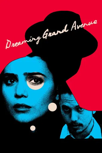 Dreaming Grand Avenue poster