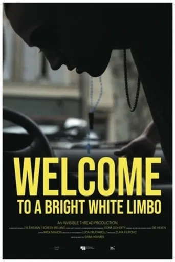 Welcome to a White Bright Limbo poster