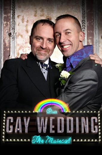 Our Gay Wedding: The Musical poster
