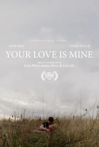 Your Love Is Mine poster