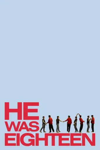 He Was Eighteen poster