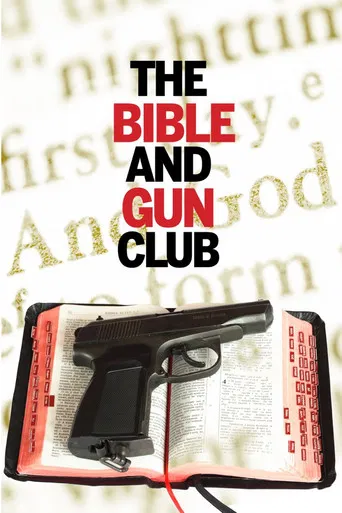 The Bible and Gun Club poster