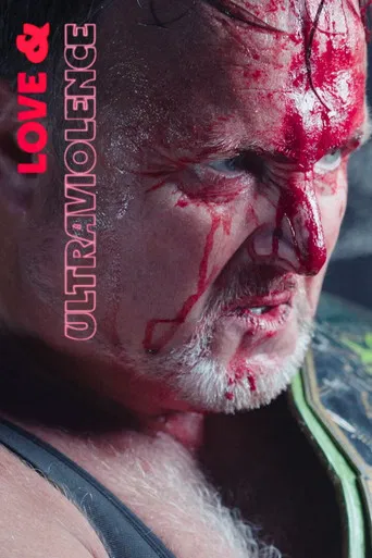 Love & Ultraviolence poster