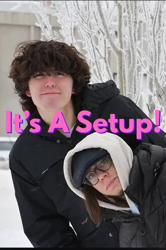 It's A Setup! poster