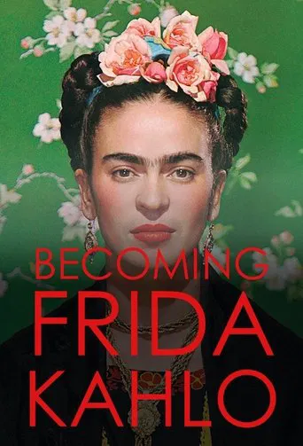 Becoming Frida Kahlo poster