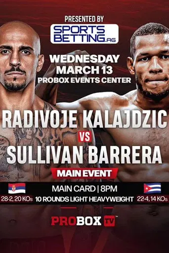Radivoje Kalajdzic vs. Sullivan Barrera poster