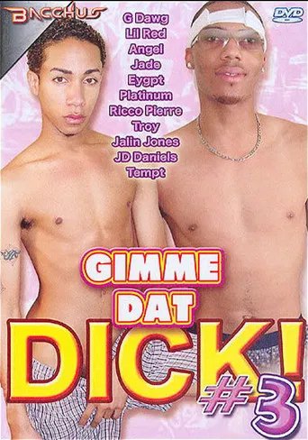 Gimme Dat Dick! 3 poster
