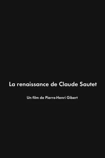 La Renaissance de Claude Sautet poster