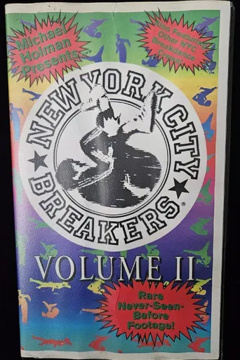Michael Holman Presents The New York City Breakers Volume 2 poster