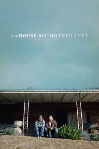 The House My Mother Left poster