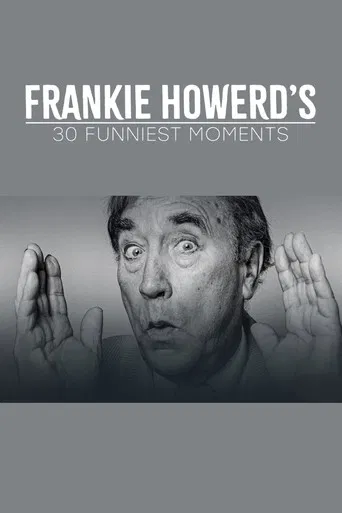 Frankie Howerd’s 30 Funniest Moments poster