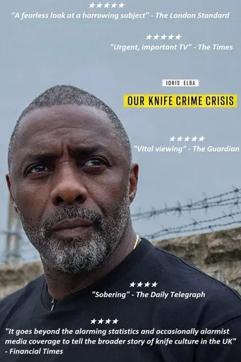 Idris Elba: Our Knife Crime Crisis poster