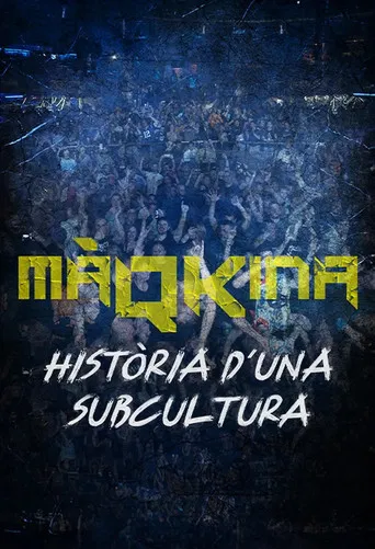 Màqkina. Història d'una subcultura poster