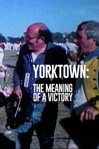Yorktown: The Meaning of a Victory poster