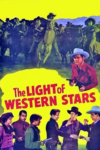 The Light of Western Stars poster