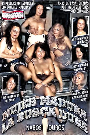 Mujer madura la busca dura poster