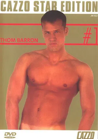 Cazzo Star Edition 1: Thom Barron poster