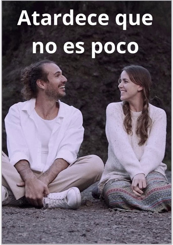 Atardece que no es poco poster