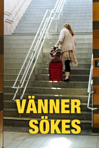 Vänner sökes poster