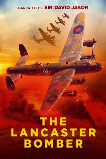 The Lancaster Bomber at 80 with David Jason poster
