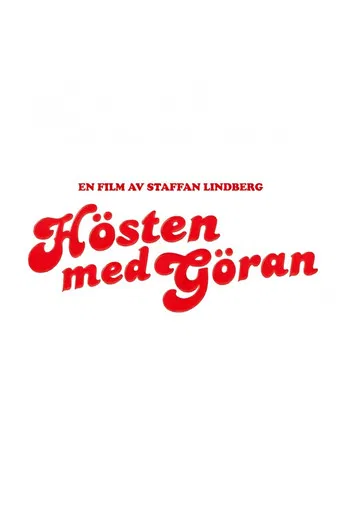 Hösten med Göran poster