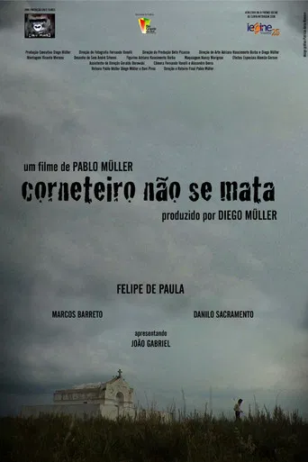 Corneteiro não se mata poster