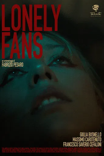 Lonely Fans poster