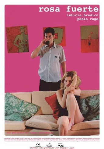 Rosa Fuerte poster
