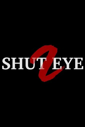 Shut Eye 2 poster