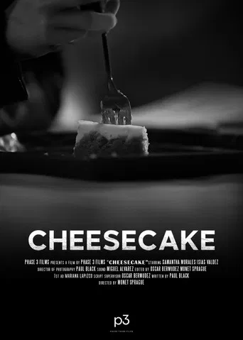 CHEESECAKE poster