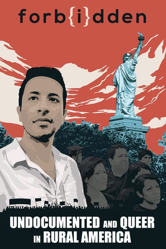 Forbidden: Undocumented and Queer in Rural America poster