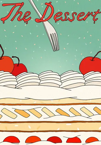The Dessert poster