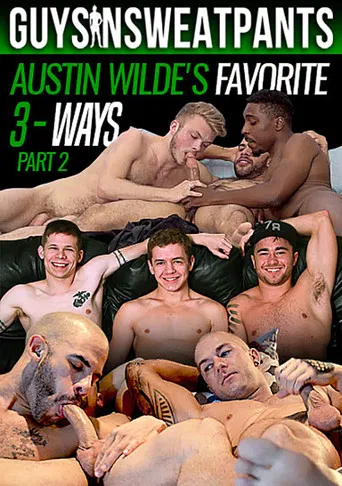 Austin Wilde's Favorite 3-Ways poster