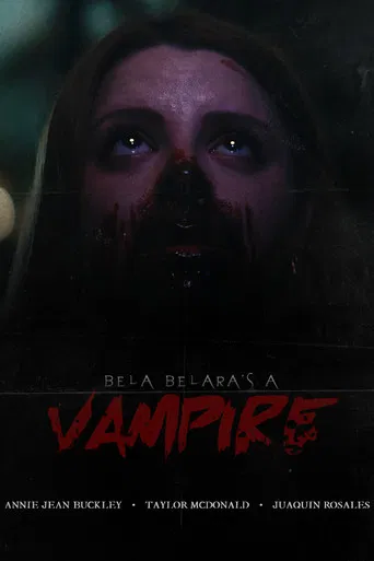 Bela Belara's A Vampire poster