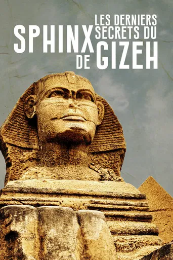 Les Derniers Secrets du Sphinx de Gizeh poster