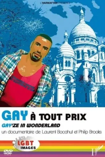 Gay à Tout Prix poster