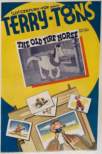 The Old Fire Horse poster