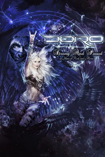 Doro - Strong and Proud (30 Years Of Rock And Metal) poster