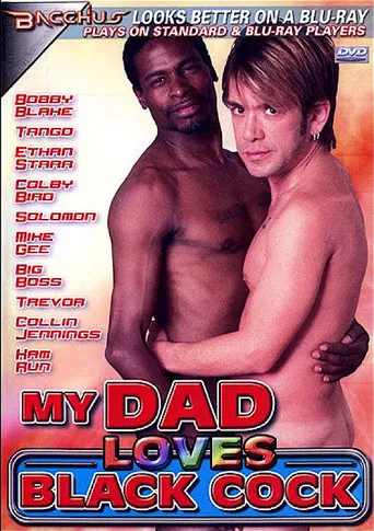 My Dad Loves Black Cock poster