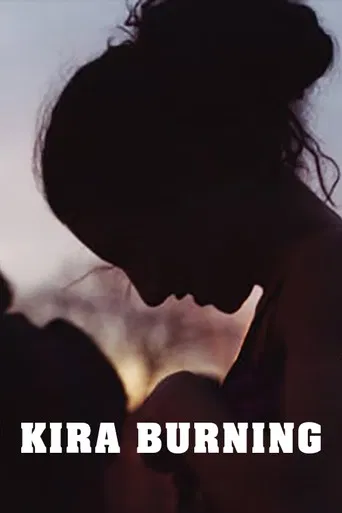 Kira Burning poster