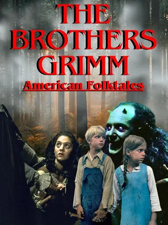 The Brothers Grimm: American Folktales Part 1 poster