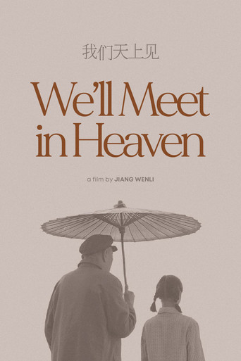 We'll Meet in Heaven poster