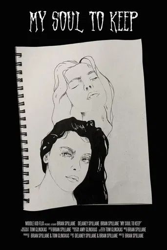 My Soul To Keep poster